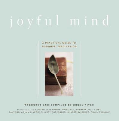 Joyful Mind: A Practical Guide to Buddhist Medi... 1405032871 Book Cover