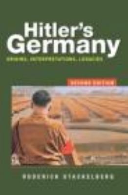 Hitler's Germany: Origins, Interpretations, Leg... 041537331X Book Cover