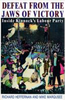 One Member, No Vote: Inside Kinnock's Labour Party 0860915611 Book Cover