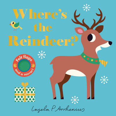 Where's the Reindeer?: (An Interactive, Sensory... 153623771X Book Cover