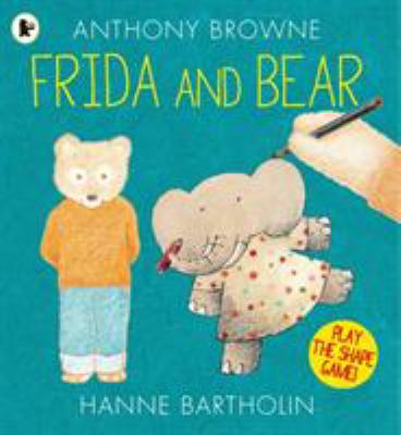 Frida and Bear 1406365572 Book Cover