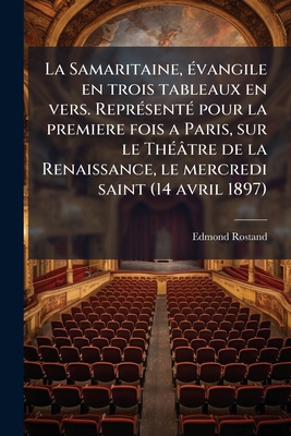 La Samaritaine, Évangile En Trois Tableaux En V... [French] 1178408310 Book Cover