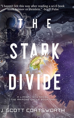 The Stark Divide: Liminal Sky: Ariadne Cycle Bo... 1955778361 Book Cover