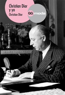 Christian Dior Y Yo [Spanish] 8425222095 Book Cover