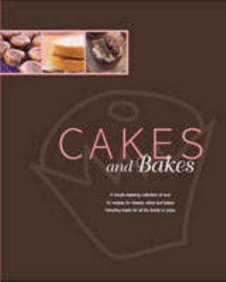 Cakes and Bakes 1407514873 Book Cover