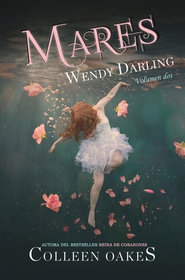 Wendy Darling 2. Mares [Spanish] 6074534802 Book Cover
