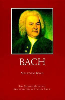 Bach (Master Musicians Series) 0028648137 Book Cover