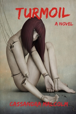 Turmoil, A Novel 1702577627 Book Cover