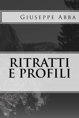 Ritratti e profili [Italian] 1979616051 Book Cover