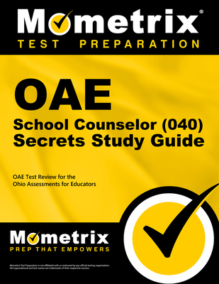 Oae School Counselor (040) Secrets Study Guide:... 1630944793 Book Cover