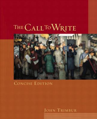 The Call to Write, Concise Edition 0321082052 Book Cover