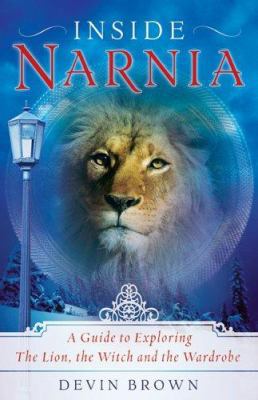 Inside Narnia: A Guide to Exploring the Lion, t... B00394DJ0C Book Cover