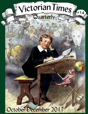 Victorian Times Quarterly #14 1979319200 Book Cover