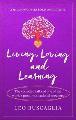 Living, Loving and Learning (Prelude Psychology... 1911440381 Book Cover