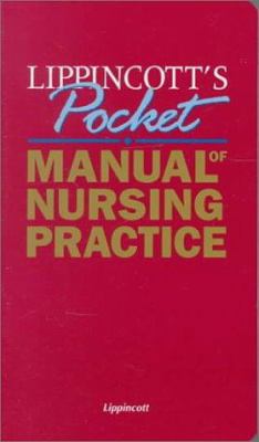 Lippincott's Pocket Manual of Nursing Practice 0397553552 Book Cover