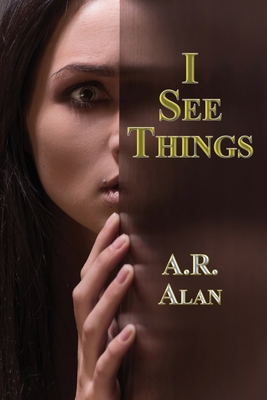 I See Things 1515447901 Book Cover