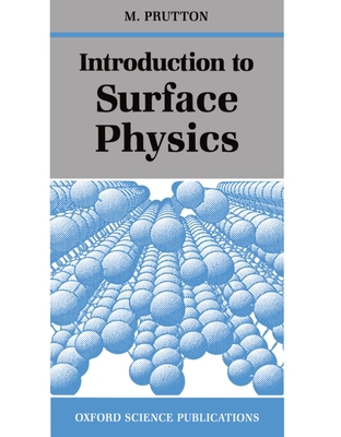 Introduction to Surface Physics 0198534760 Book Cover