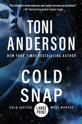 Cold Snap: Large Print [Large Print] 1990721656 Book Cover