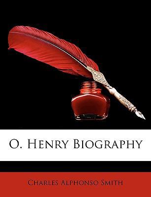 O. Henry Biography 1147406782 Book Cover