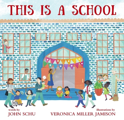 Walker Books Ltd This Is a School. 1529510112 Book Cover