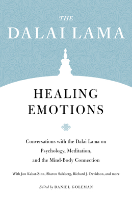 Healing Emotions: Conversations with the Dalai ... 1611808634 Book Cover