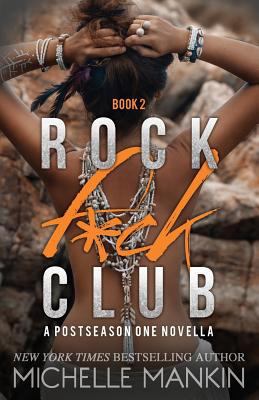 Rock F*ck Club: A Postseason One Novella 1724864211 Book Cover