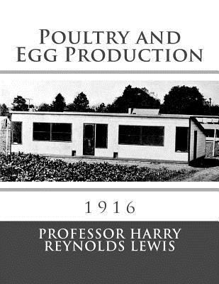 Poultry and Egg Production 1981384863 Book Cover