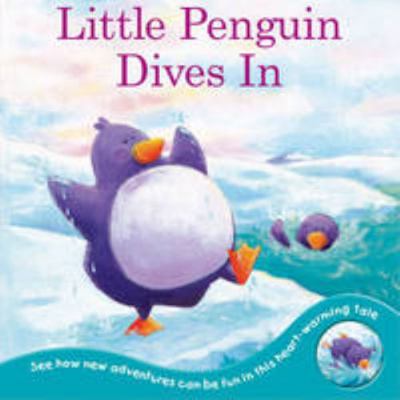 Little Penguin Dives in (Flockboard) 1784400416 Book Cover