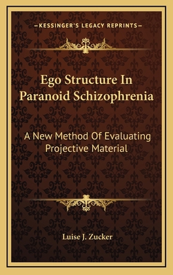 Ego Structure In Paranoid Schizophrenia: A New ... 1166125858 Book Cover