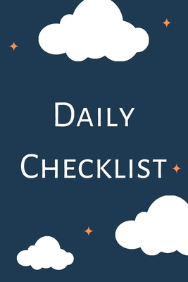 Daily Checklist (6x9inch): Daily Tasks Book; Ch... 1698935129 Book Cover