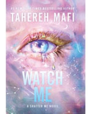 Watch Me: A Shatter Me Novel [Large Print] 1420523945 Book Cover