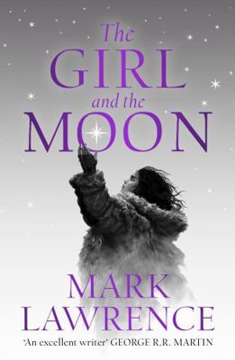 The Girl and the Moon: Final Book in the stella... Book Cover