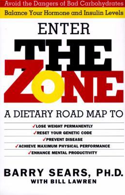 The Zone: Revolutionary Life Plan to Put Your B... B007CDZI3M Book Cover