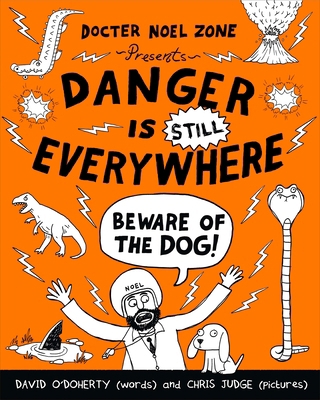 Danger is Still Everywhere: Beware of the Dog! 014135920X Book Cover