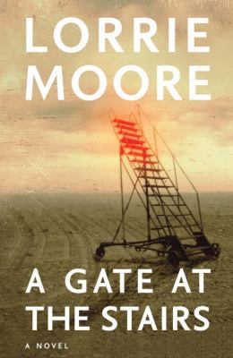 A Gate at the Stairs 0375409289 Book Cover
