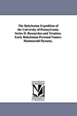 The Babylonian Expedition of the University of ... 1425572596 Book Cover