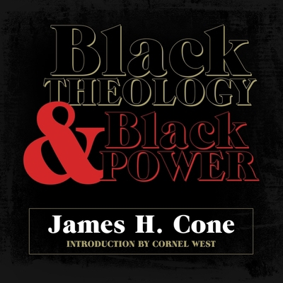 Black Theology and Black Power B0B4KB7RF1 Book Cover