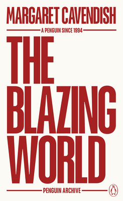 Penguin The Blazing World (Penguin Archive). 0241746817 Book Cover