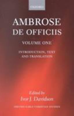 Ambrose: de Officiis: Two Volume Set 0199245789 Book Cover