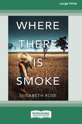 Where There Is Smoke: Taylor's Bend #2 (16pt La... 0369355431 Book Cover