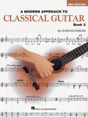 A Modern Approach to Classical Guitar: Book 2 -... 0793570719 Book Cover