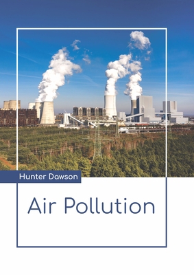 Air Pollution 1641726709 Book Cover