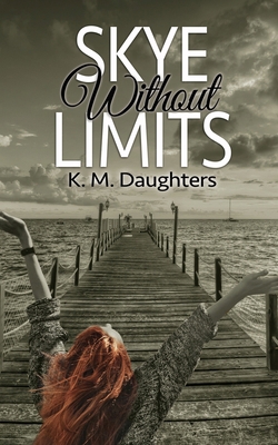 Skye Without Limits 1509241426 Book Cover