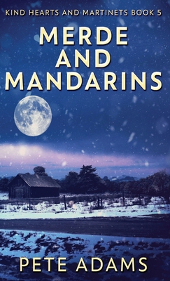 Merde And Mandarins 4867525510 Book Cover