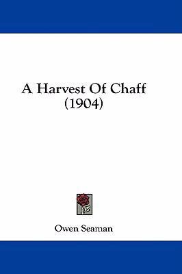 A Harvest of Chaff (1904) 1436903211 Book Cover