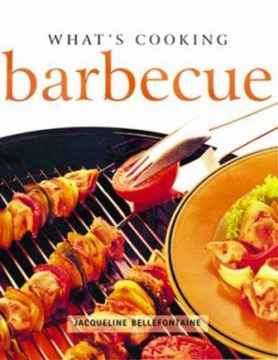 What's Cooking : Barbeque (What's Cooking Series) 1571451498 Book Cover