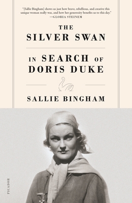 The Silver Swan: In Search of Doris Duke 1250787335 Book Cover