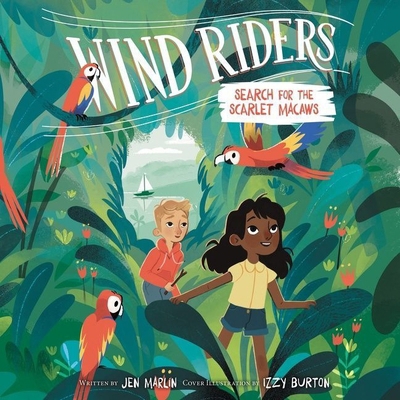 Wind Riders #2: Search for the Scarlet Macaws L... 1665099704 Book Cover
