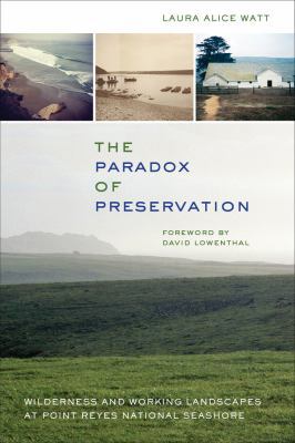 The Paradox of Preservation: Wilderness and Wor... 0520277082 Book Cover