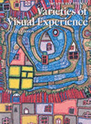 Varieties of Visual Experience 0131830589 Book Cover